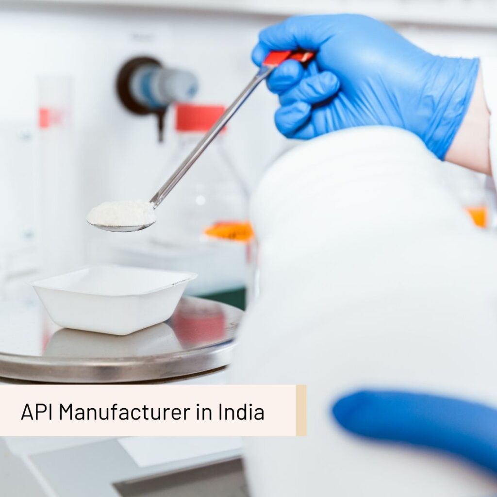 API Manufacturers in India